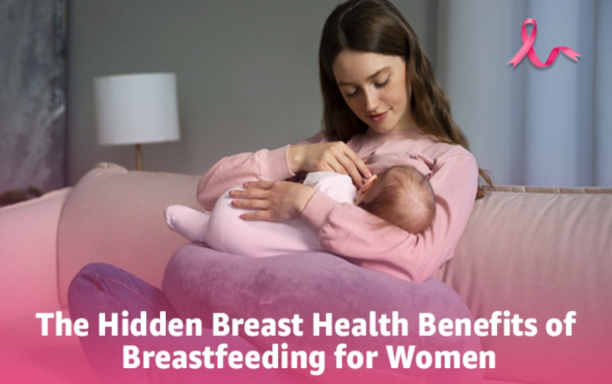 The Hidden Breast Health Benefits of Breastfeeding for Women