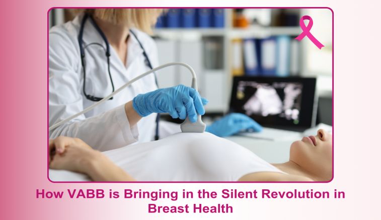 How VABB  is Bringing in the Silent Revolution in Breast Health